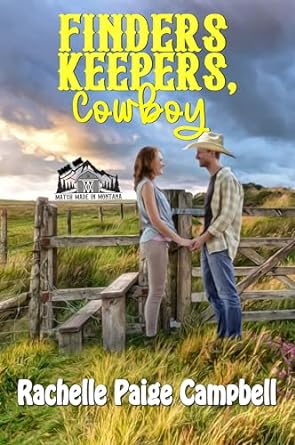 Finders Keepers Cowboy by Rachelle Paige Campbell