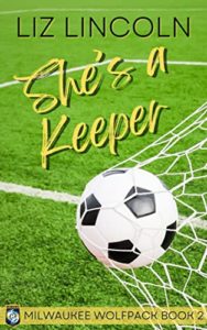 She's a Keeper by Liz Lincoln